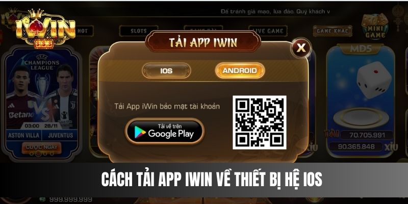 Cách tải app IWIN về thiết bị hệ iOS